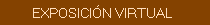Exposici�n Arqueol�gica Virtual